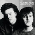 Tears For Fears - Songs from the Big Chair [CD]