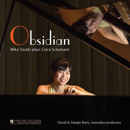 Mika Sasaki - Obsidian: Sasaki plays Clara Schumann [CD]