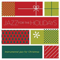 Jazz For The Holidays / Various - Jazz For The Holidays (Various Artists) [CD]