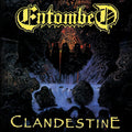 Entombed - Clandestine [Digipak]