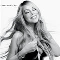 Mariah Carey - Here For It All [CD]