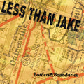 Less Than Jake - Borders & Boundaries - 25th Anniversary [Yellow] Vinyl Record