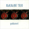 Alkaline Trio - Goddamnit [LP] Vinyl Record